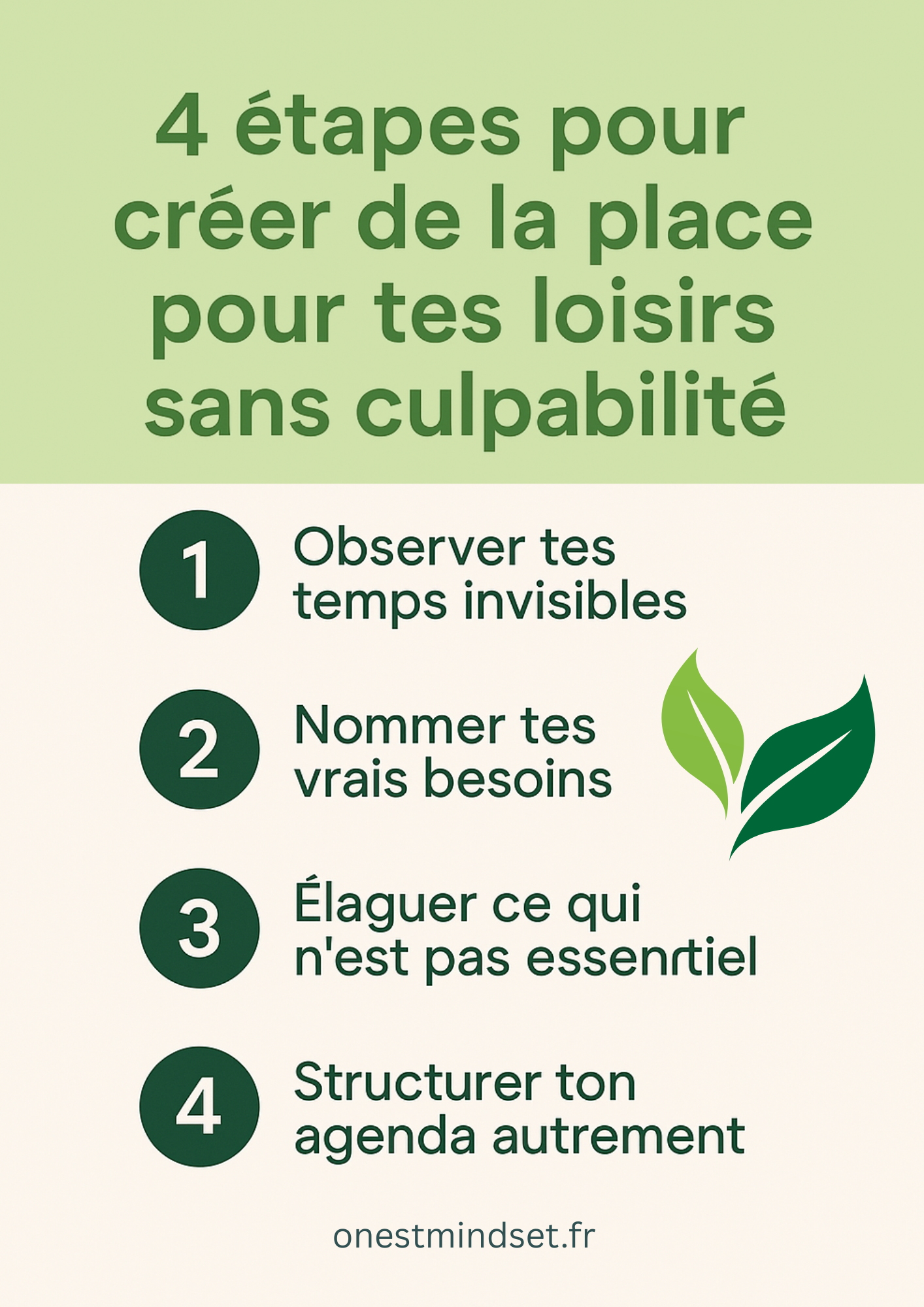 4 étapes pour des loisirs sans culpabilité