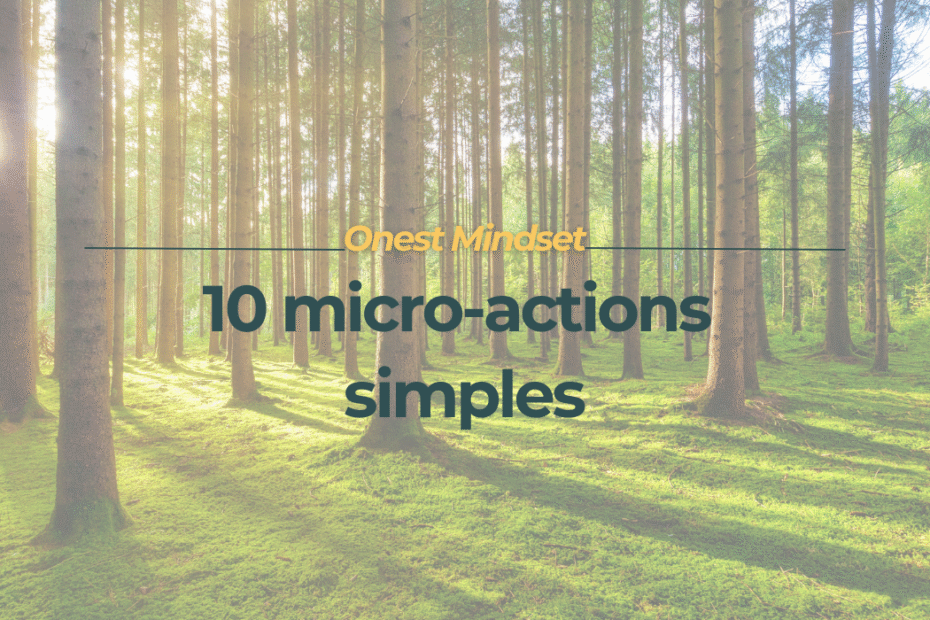 10 micro-actions simples pour femmes neurodivergentes - Onest Mindset