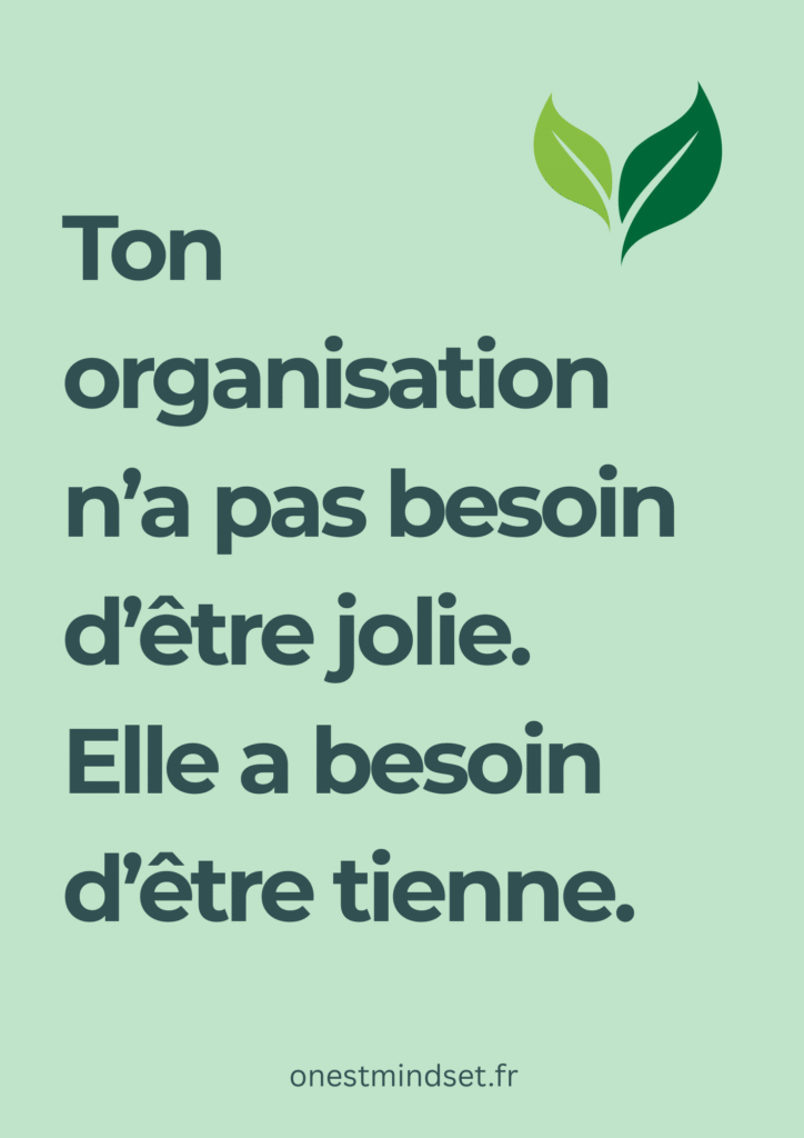 Crée une organisation sur mesure pour femme neurodivergente avec la méthode Onest Mindset